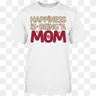 Happiness Is Being A Mom Front Picture - Active Shirt, HD Png Download