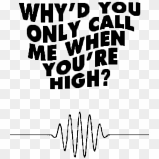 Mine Arctic Monkeys - Arctic Monkeys Lyric Png, Transparent Png