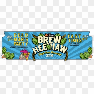 Brew Heehaw2018 Header - Orange County Fair, HD Png Download