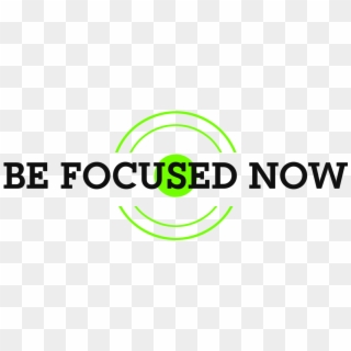Be Focused Now Logo - Graphic Design, HD Png Download