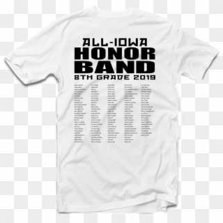 2019 All Iowa 8th Grade Honor Band White T Shirt - Active Shirt, HD Png Download