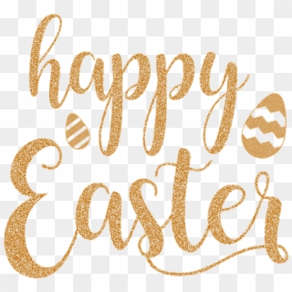 Gold Glittery Happy Easter Quote - Happy Easter In Gold, HD Png Download