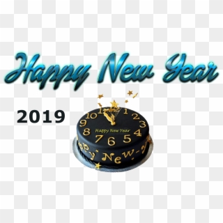 Happy New Year 2019 Images Cake, HD Png Download