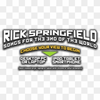 The Interactive Web Site For 'songs For The End Of - Rick Springfield Logo Png, Transparent Png