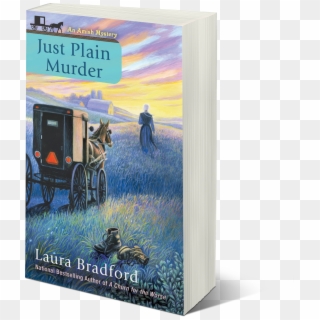 As A Child, Laura Bradford Fell In Love With Writing - Just Plain Murder, HD Png Download
