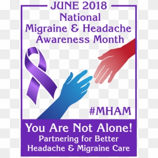 National Migraine & Headache Awareness Month June 1-30, - Migraine Awareness Month 2018, HD Png Download