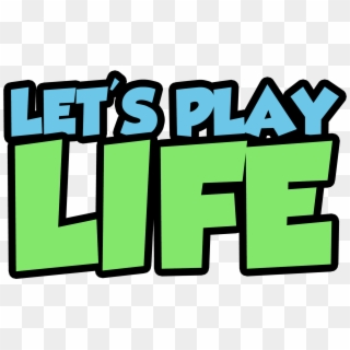 The - Lets Play Life, HD Png Download