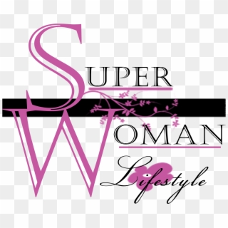 [e Volve] My “3b System” For Living A Superwoman Lifestyle - You Are Super Woman, HD Png Download