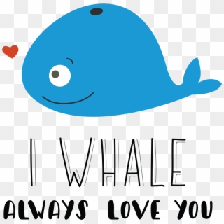 I Whale Always Love You Valentines Mugs, Cute Coffee - Whale, HD Png Download