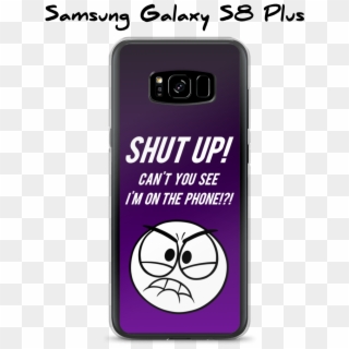 Purple Shut Up Case - Smartphone, HD Png Download