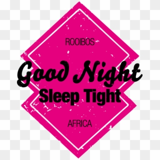 Goodnightsleeptight - Graphic Design, HD Png Download