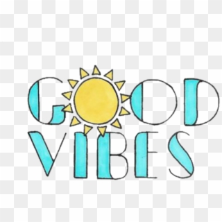 Good Vibes Tumblr Png - Good Vibes With A Sun, Transparent Png