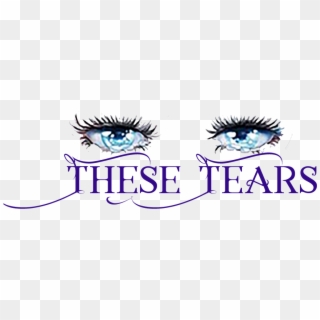 Thesetears-poemimage - Graphic Design, HD Png Download
