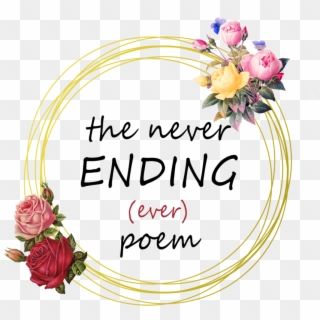 The Never Ending Poem - Christian Quotes, HD Png Download