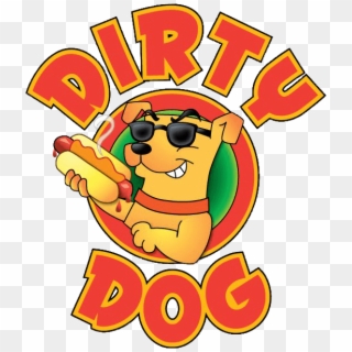 Dirty Dog Hot Dog - Dirty Hot Dog, HD Png Download