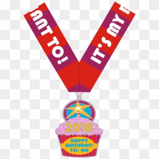 It's My Birthday And I'll Run If I Want To It's Our - Happy Birthday Running Medal, HD Png Download