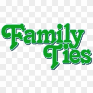 Family Ties Title - Good Title For Family, HD Png Download