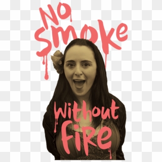 'no Smoke Without Fire' West Cork Fit-up Theatre Festival - Poster, HD Png Download