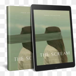 The Scream Poem Collection - Book, HD Png Download