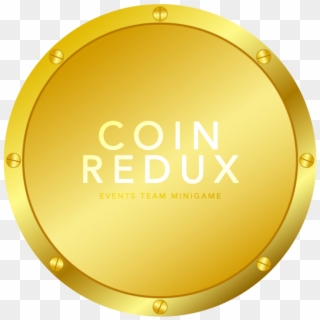 Coin Redux [starts When It Fills] - Coin, HD Png Download