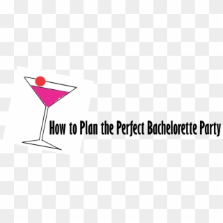 How To Plan The Perfect Bachelorette Party, HD Png Download