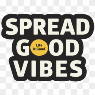 Pinterest Transparent Good Vibes - Spread The Good Vibes, HD Png Download