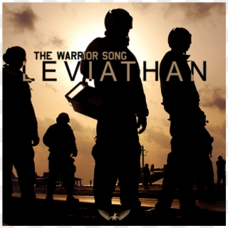 The Warrior Song - Warrior Song Leviathan Lyrics, HD Png Download