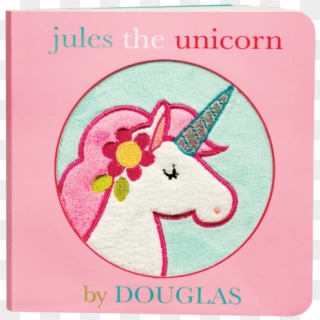 Jules The Unicorn Board Book - Unicorn Book, HD Png Download