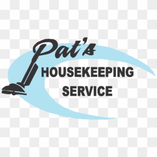 Pat's Housekeeping Service - Poster, HD Png Download