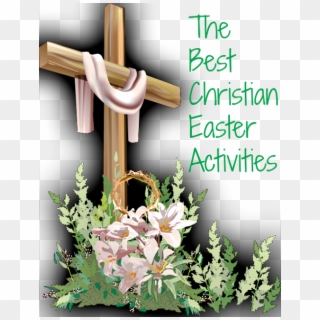 Christian Easter Activities- Resurrection, Jesus Christ, - Easter Ideas Christian, HD Png Download