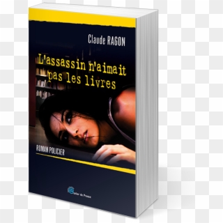 Création De La Couverture Du Livre L'assassin N'aimait - Flyer, HD Png Download