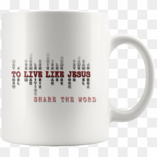 Share The Word Christian Faith Bible Verse Mugs - Coffee Cup, HD Png Download