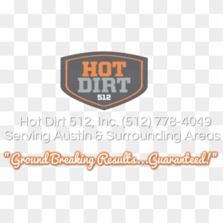 Hot Dirt 512 Incorporated Serving Austin And Surrounding - Clock, HD Png Download