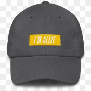 I'm Alive Dad Hat - Baseball Cap, HD Png Download