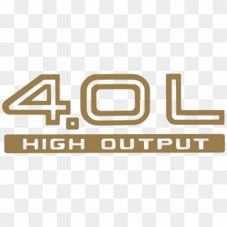 0l High Output” X - 4.0 L High Output Logo, HD Png Download