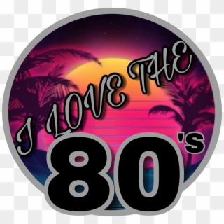 #80s #80's #1980s #ilovethe80s #freetoedit, HD Png Download