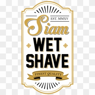 Welcome To Siam Wet Shave - Forget Skinny I M Training To Become A Badass, HD Png Download