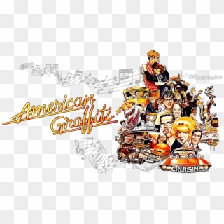 'american Graffiti'contains The Blueprint For The Themes - American Graffiti Film, HD Png Download