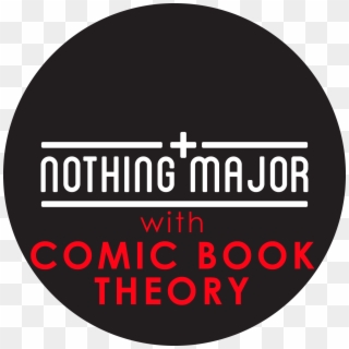 Nothing Major With The Comic Book Theory - Prohibido Fumar, HD Png Download
