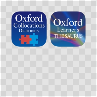 Oxford Collocations Dictionary Oxford Learner's Thesaurus - Oxford Advanced Learner's Dictionary, HD Png Download