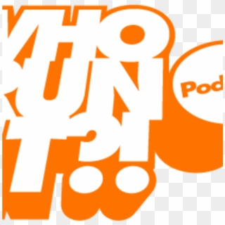 Who Run It Podcast - Illustration, HD Png Download