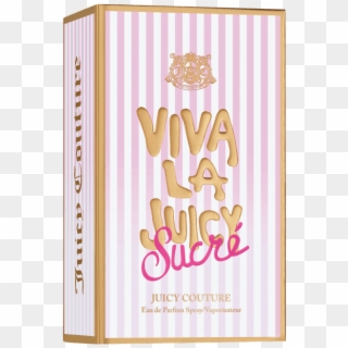 Viva La Juicy Sucré Juicy Couture Eau De Parfum - Poster, HD Png Download