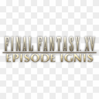 Final Fantasy Xv Episode Ignis - Publication, HD Png Download