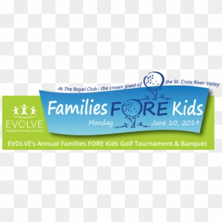 Families Fore Kids Golf Tournament - Sign, HD Png Download
