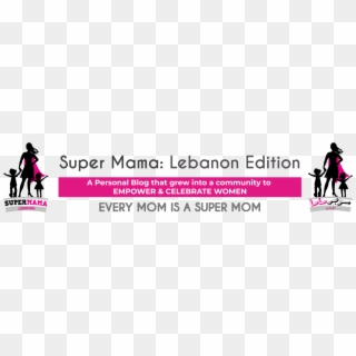 Super Mama Lebanon - Graphic Design, HD Png Download