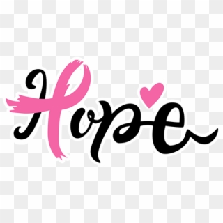#hope #women #breast #cancer #pink #ribbon - Calligraphy, HD Png Download