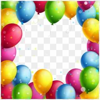 Balloon Clipart Frame - Birthday Balloon Frame Png, Transparent Png