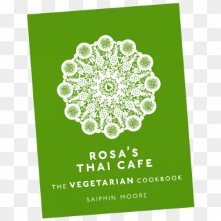Enter Our Competition To Win A Signed Copy Of Rosa's - Rosa's Thai Cafe: The Cookbook, HD Png Download