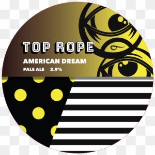 Top Rope Dream Digital - Top Rope Brewery, HD Png Download