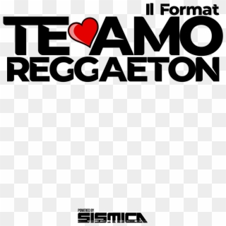 Te Amo Reggaeton - Love, HD Png Download